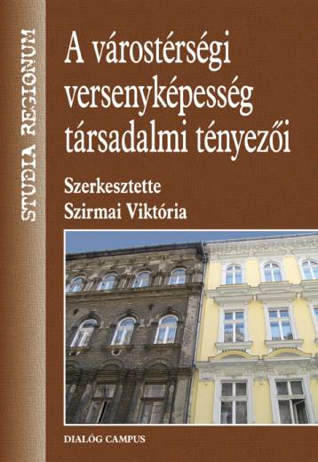 cover_A várostérségi versenyképesség társadalmi tényezői